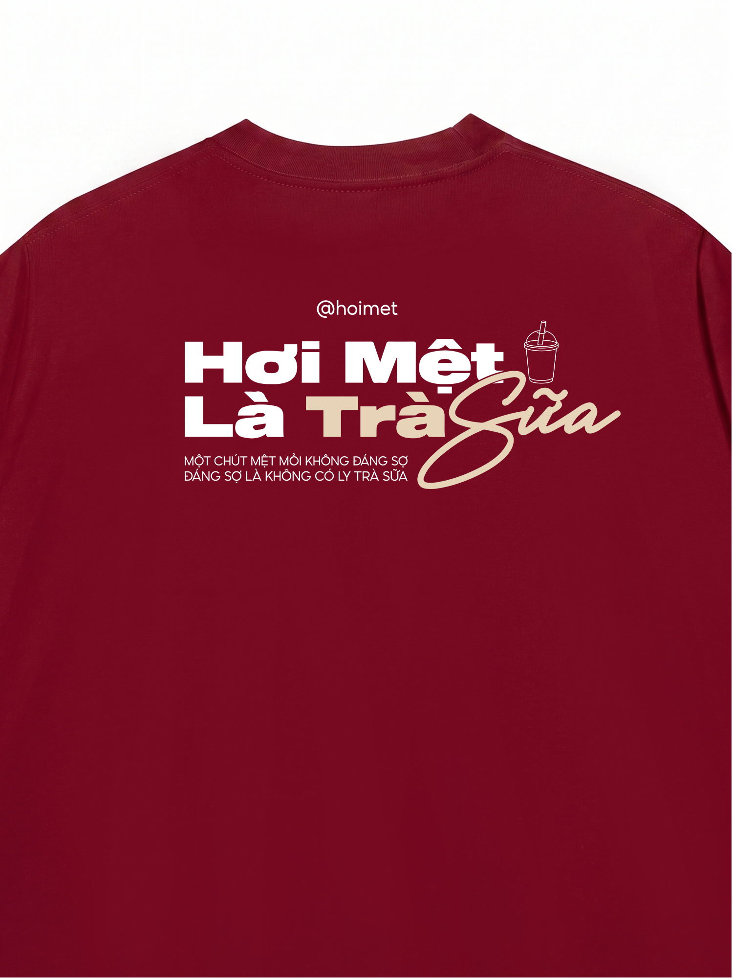 Áo Thun Relaxed Fit Hơi Mệt Là Trà Sữa