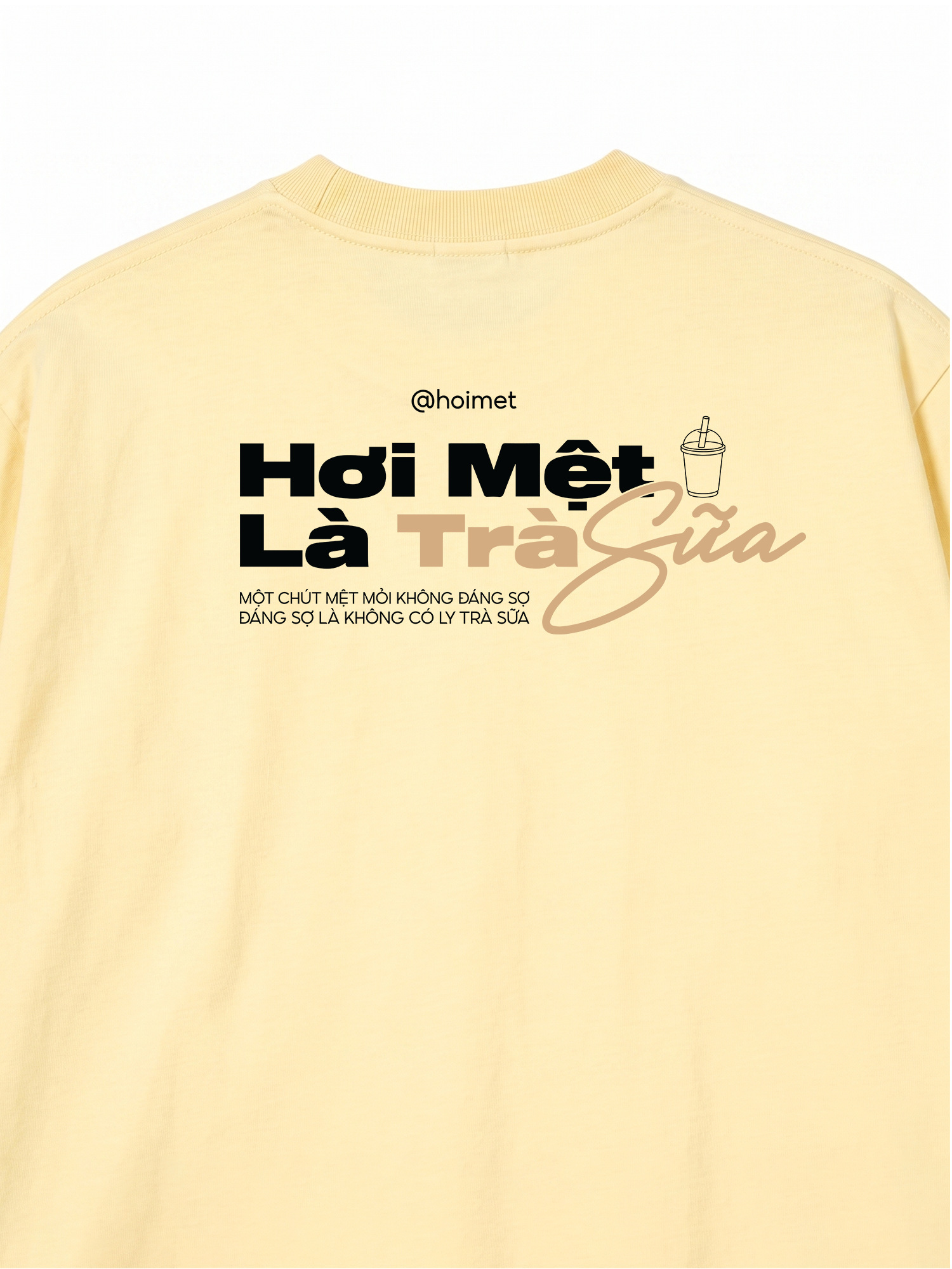 Áo Thun Relaxed Fit Hơi Mệt Là Trà Sữa