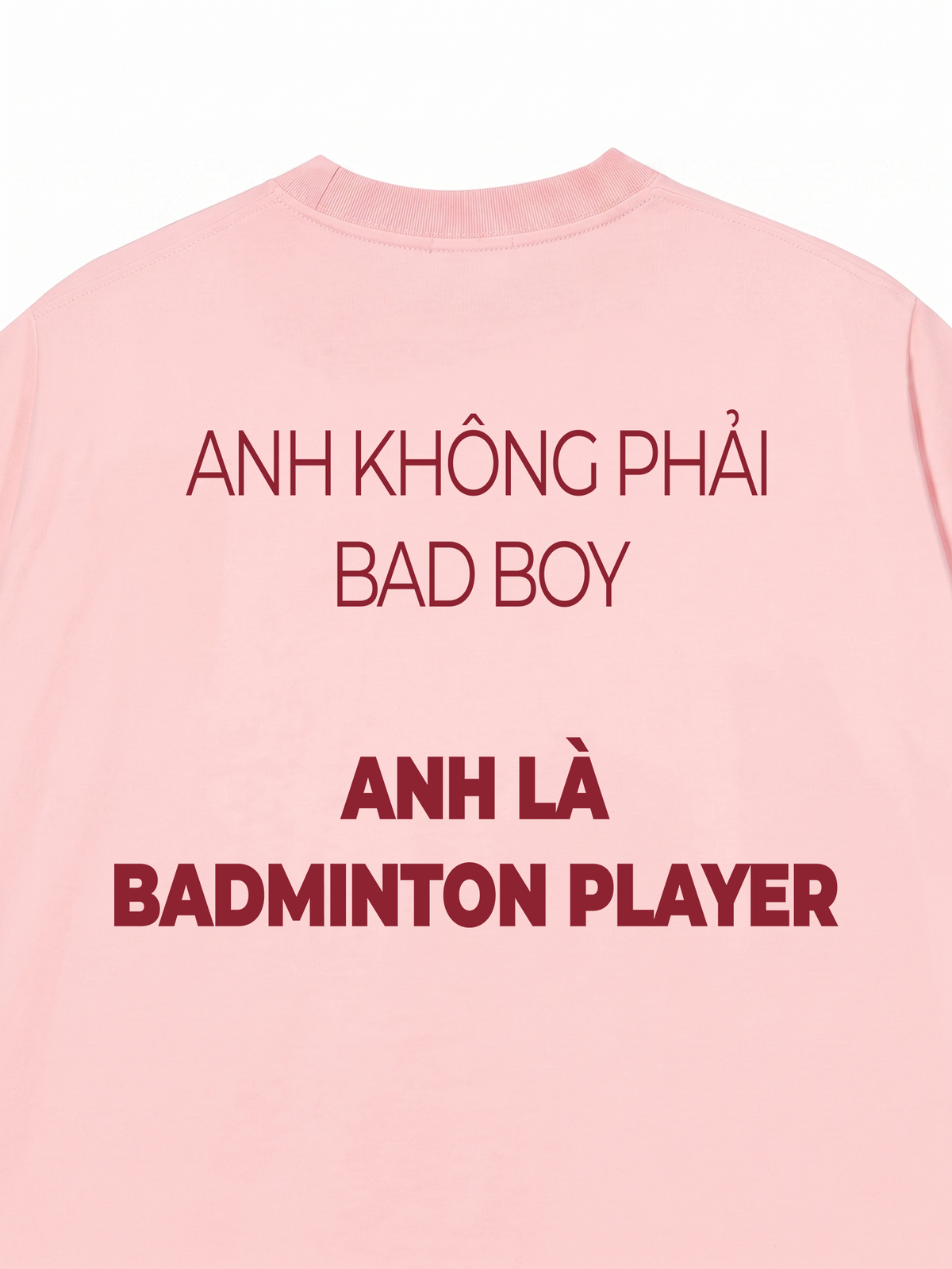 Áo Thun Relaxed Fit Không Phải Bad Boy