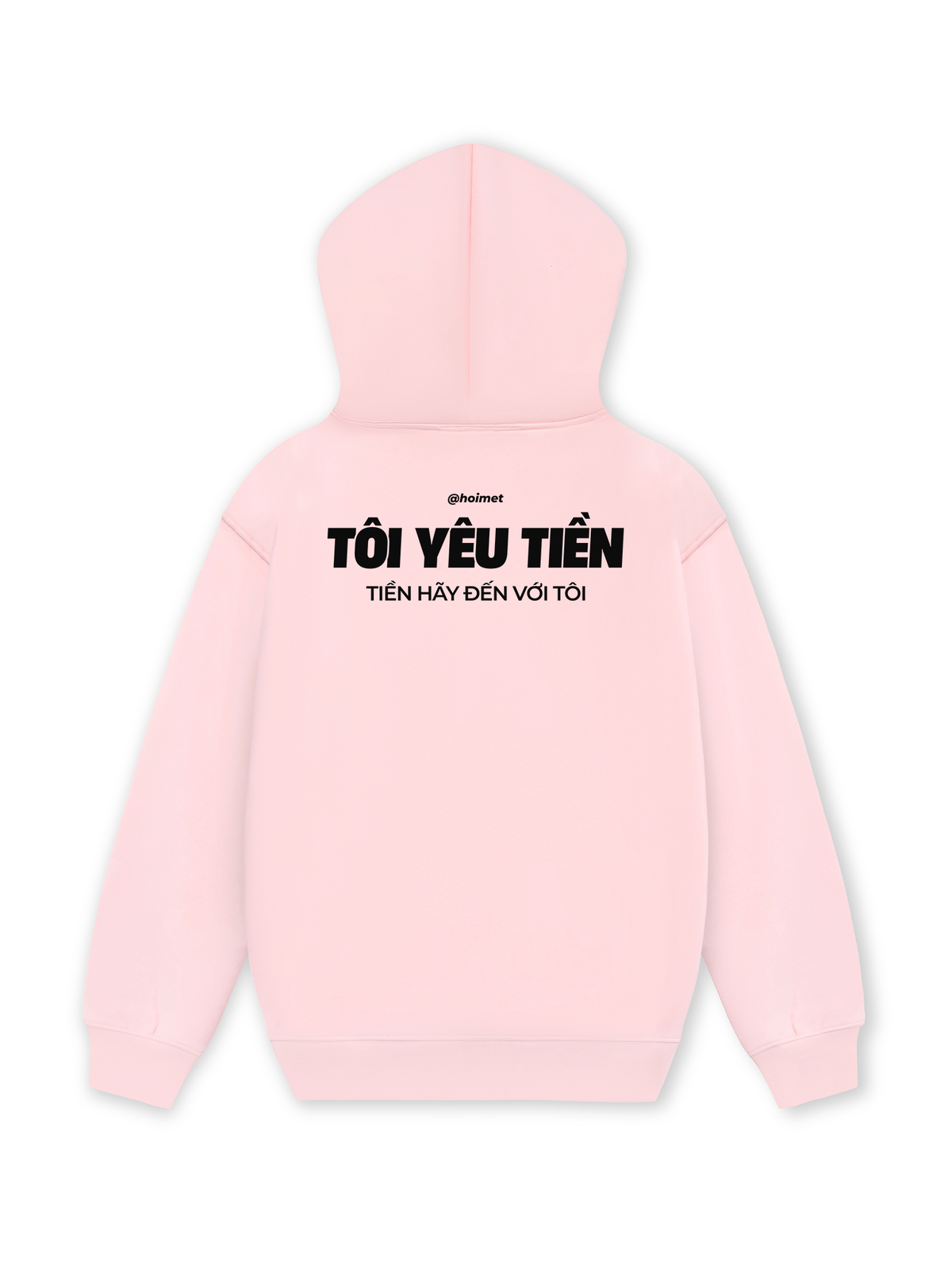 Áo Hoodie Nỉ Hai Da Tôi Yêu Tiền