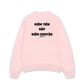 Áo Sweater Nỉ Hai Da Kiếm Tiền Gặp Kiếm Chuyện