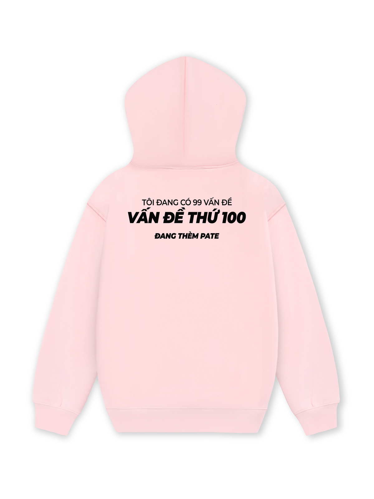 Áo Hoodie Nỉ Hai Da Vấn Đề Thứ 100