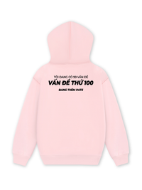 Áo Hoodie Nỉ Hai Da Vấn Đề Thứ 100