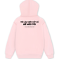 Áo Hoodie Nỉ Hai Da Tôi Làm Việc Vất Vả