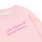 Áo Sweater Nỉ Hai Da I Do Pilates