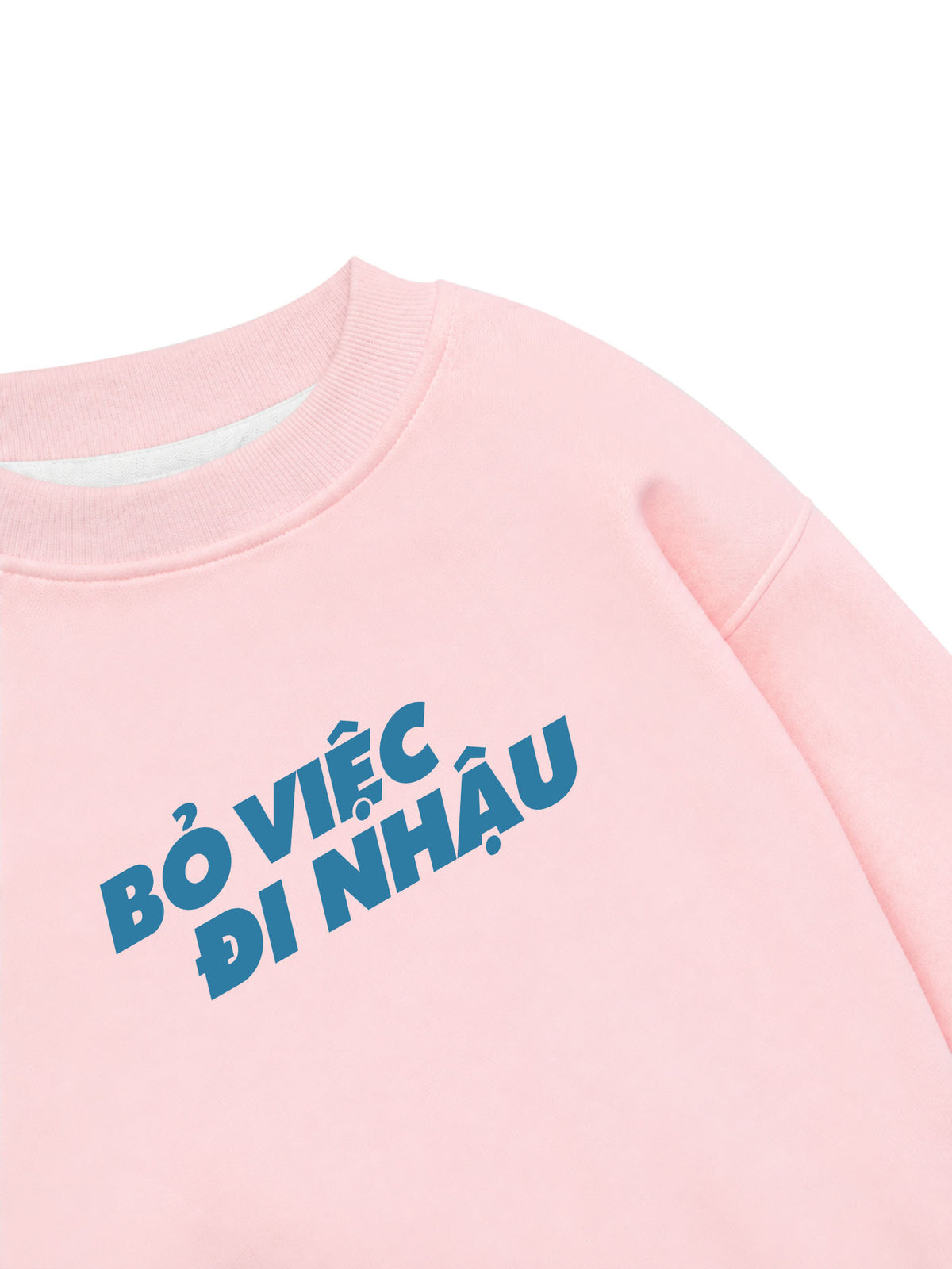 Áo Sweater Nỉ Hai Da Bỏ Việc Đi Nhậu