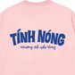 Áo Thun Relaxed Fit Tính Nóng