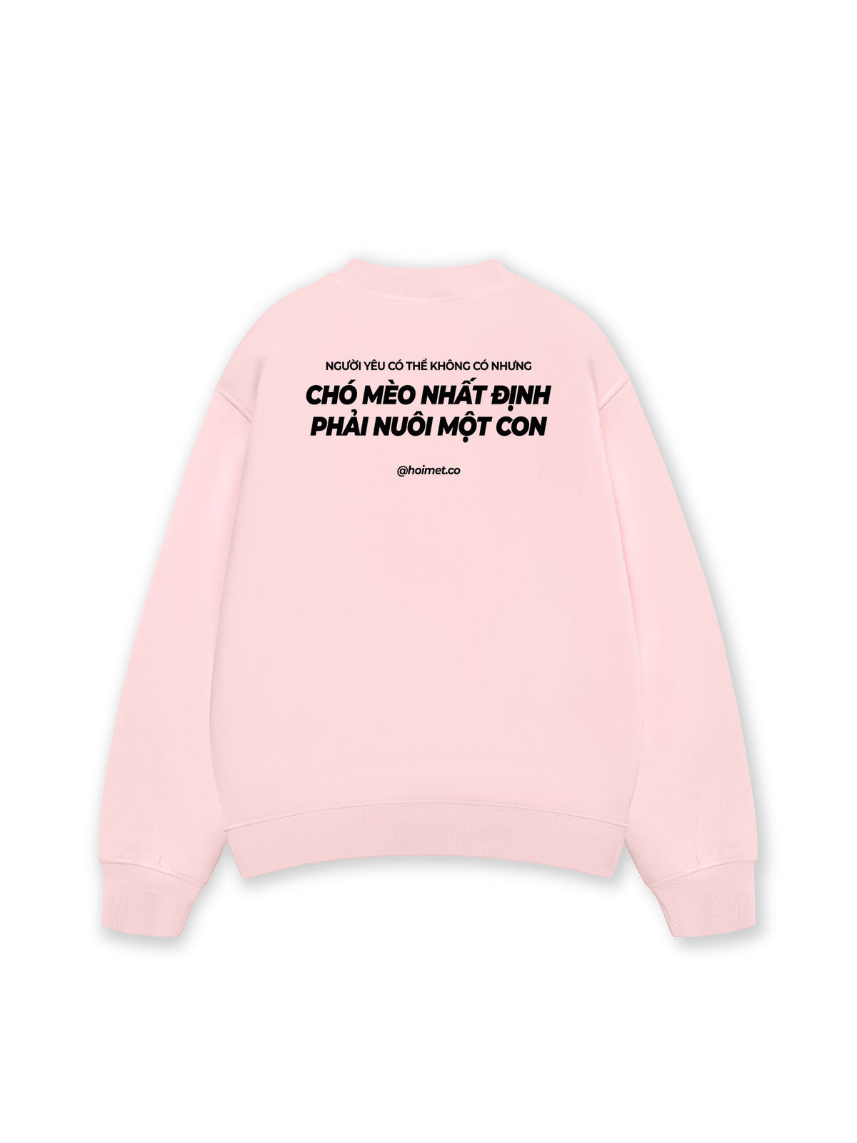 Áo Sweater Nỉ Hai Da Phải Nuôi Chó Mèo
