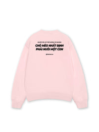 Áo Sweater Nỉ Hai Da Phải Nuôi Chó Mèo