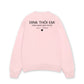 Áo SWeater Nỉ Hai Da Dink Thôi Em