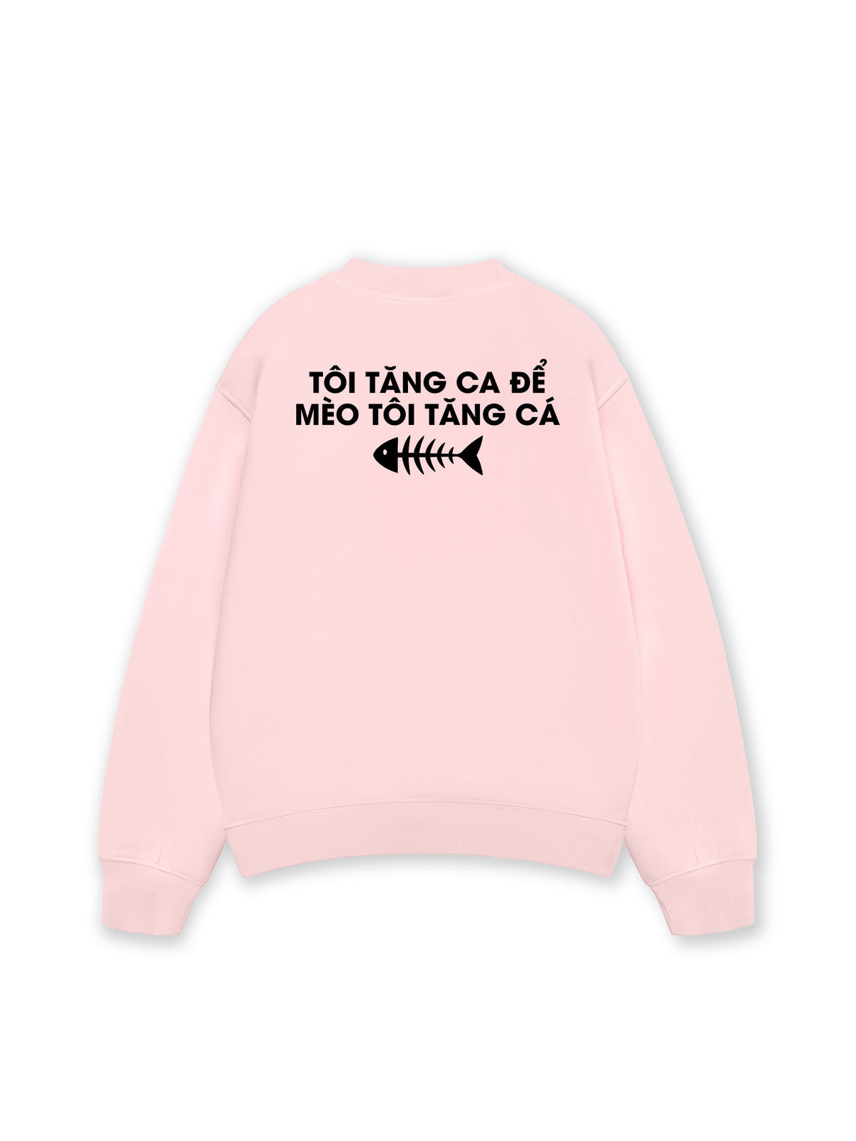 Áo Sweater Nỉ Hai Da Tôi Tăng Ca
