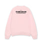 Áo Sweater Nỉ Hai Da Muốn Ôm Hôn Cậu