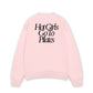 Áo Sweater Nỉ Hai Da Hot Girls Go To Pilates