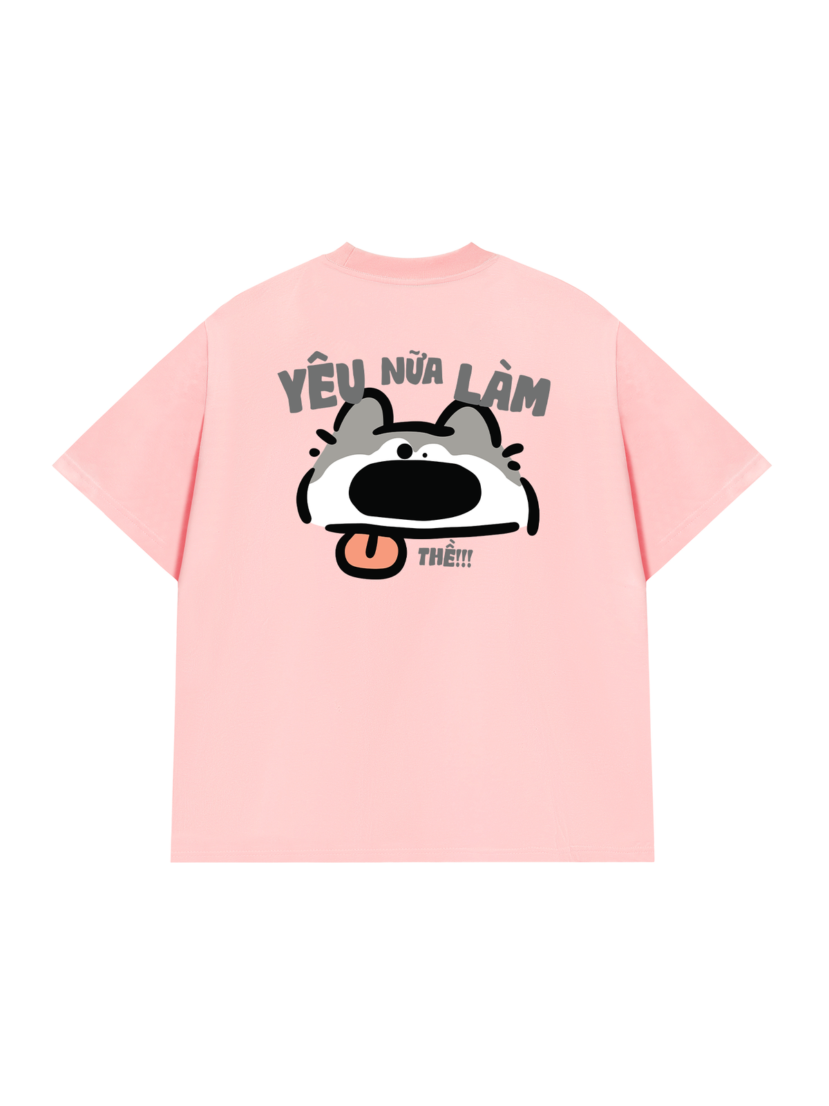 Áo Thun Relaxed Fit Yêu Nữa Làm Chó