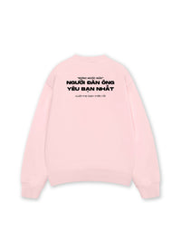 Áo Sweater Nỉ Hai Da Người Đàn Ông Yêu Bạn Nhất