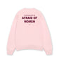 Áo Sweater Nỉ Hai Da  Im Afraid Of Women