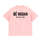 Áo Thun Relaxed Fit Bé Ngoan Đòi Chan Cả Lớp