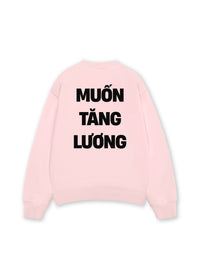 Áo Sweater Nỉ Hai Da Muốn Tăng Lương