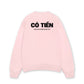 Áo Sweater Nỉ Hai Da Có Tiền Mới Làm Phiền Được Em