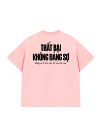Áo Thun Relaxed Fit Thất Bại Không Đáng Sợ