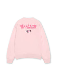 Áo Sweater Nỉ Hai Da Cá Khóc Biển Có Biết Không