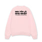 Áo Sweater Nỉ Hai Da  Không Là Thứ Gì Của Cô Ấy