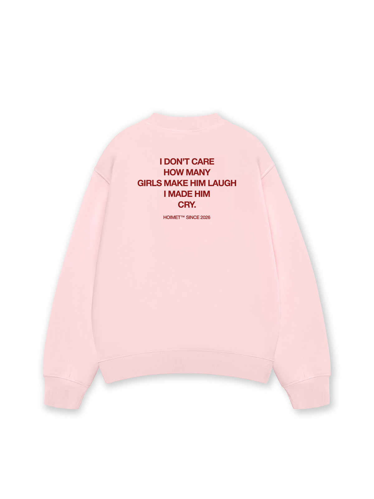 Áo Sweater Nỉ Hai Da I Made Him Cry
