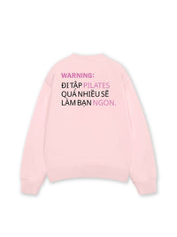 Áo Sweater Nỉ Hai Da Pilates Warning