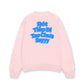 Áo Sweater Nỉ Hai Da Rót Tiếp Đi