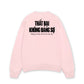 Áo Sweater Nỉ Hai Da Thất Bại Không Đáng Sợ