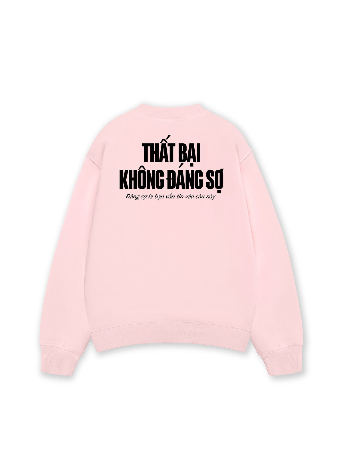 Áo Sweater Nỉ Hai Da Thất Bại Không Đáng Sợ