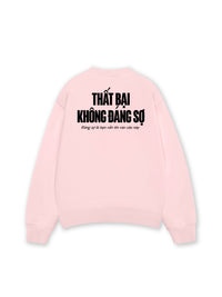 Áo Sweater Nỉ Hai Da Thất Bại Không Đáng Sợ