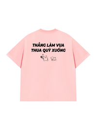 Áo Thun Relaxed Fit Thắng Làm Vua