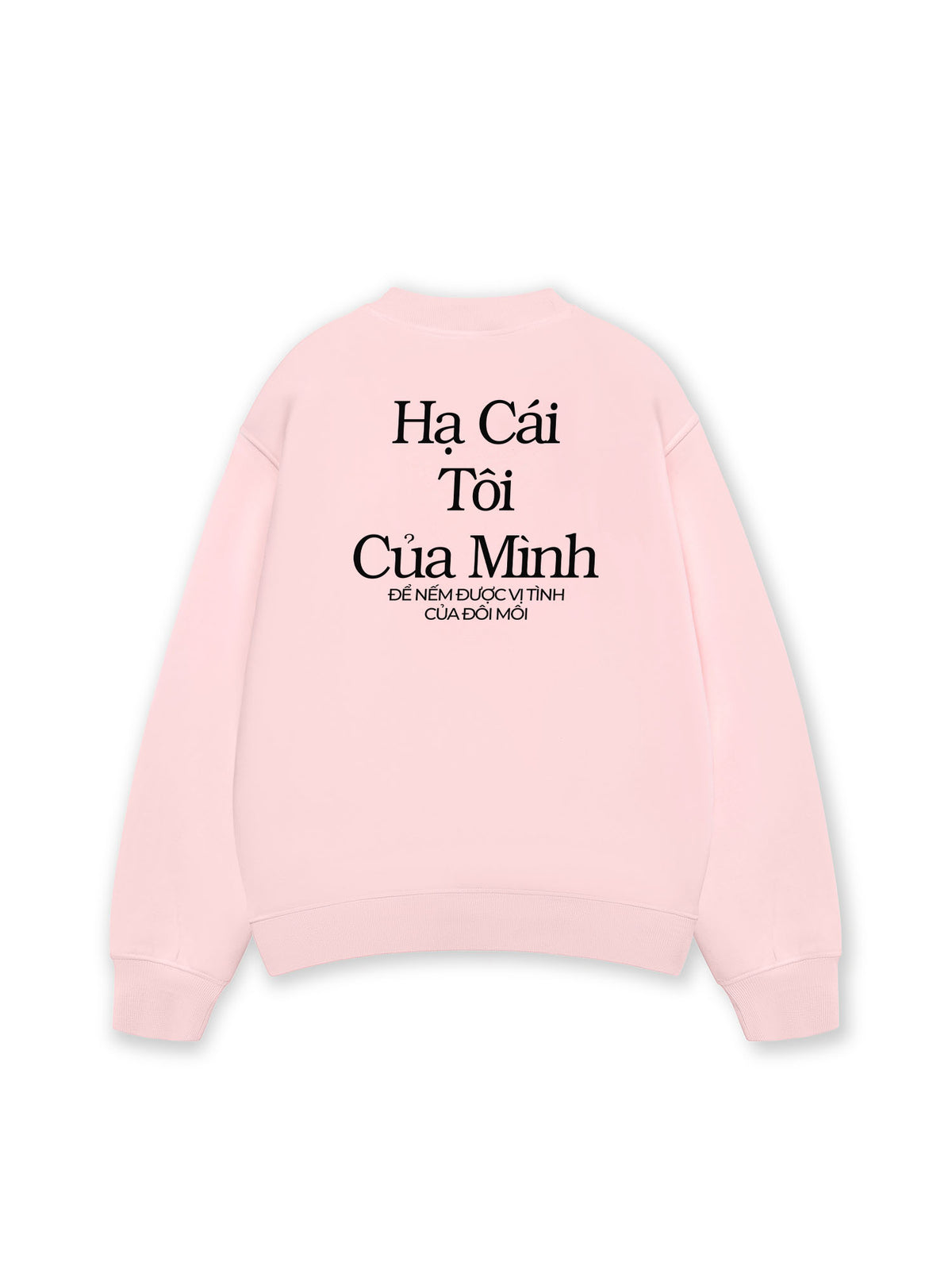 Áo Sweater Nỉ Hai Da Hạ Cái Tôi Của Mình