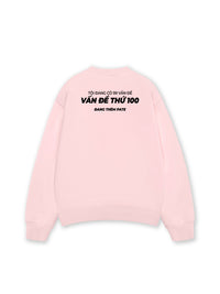 Áo Sweater Nỉ Hai Da Vấn Đề Thứ 100