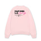Áo Sweater Nỉ Hai Da Hơi Mệt Là Chia Tay