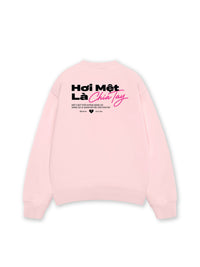 Áo Sweater Nỉ Hai Da Hơi Mệt Là Chia Tay
