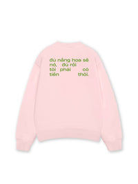 Áo Sweater Nỉ Hai Da Phải Có Tiền Thôi