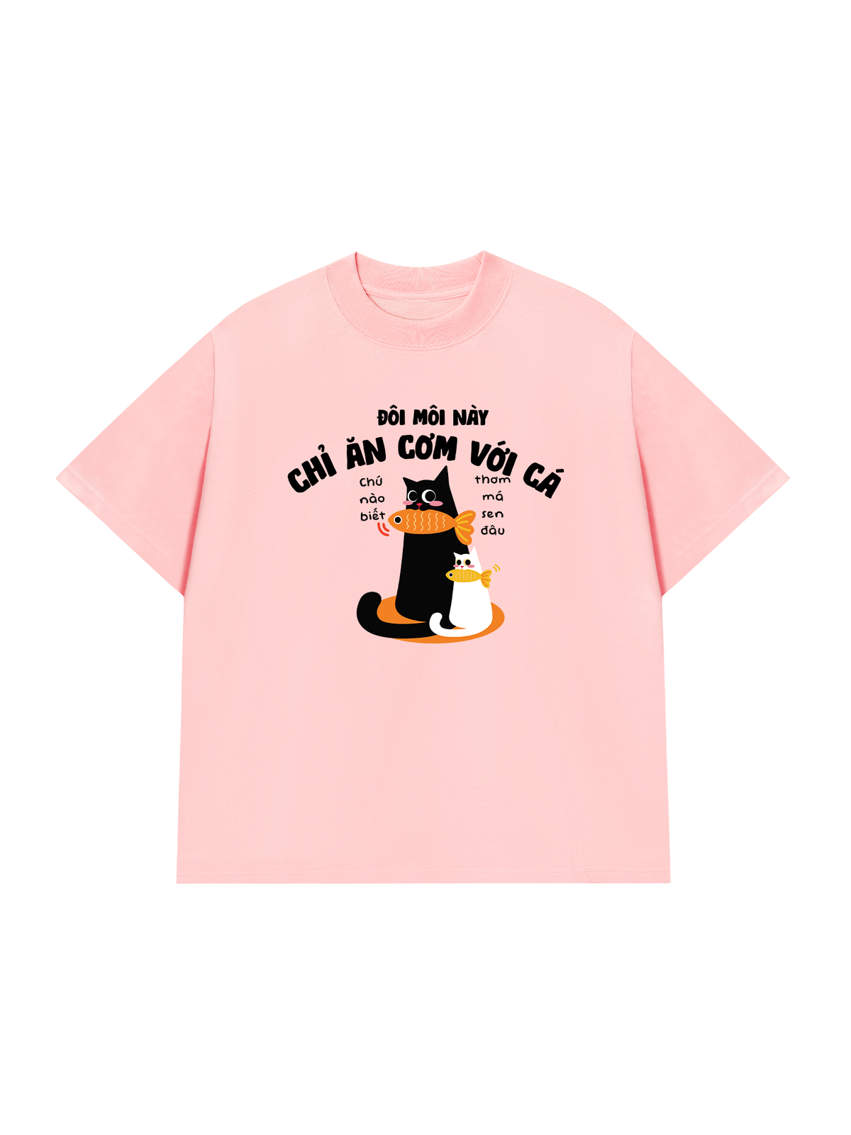 Áo Thun Relaxed Fit Đôi Môi Này Chỉ Ăn Cơm Với Cá
