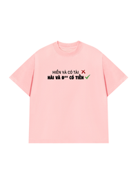 Áo Thun Relaxed Fit Hiền Và Có Tài