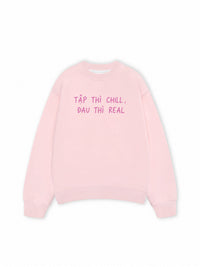 Áo Sweater Nỉ Hai Da  Tập Chill Đau Real