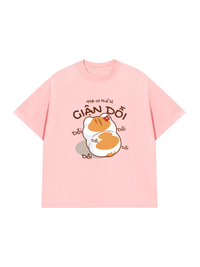 Áo Thun Relaxed Fit 99% Cơ Thể Là Giận Dỗi