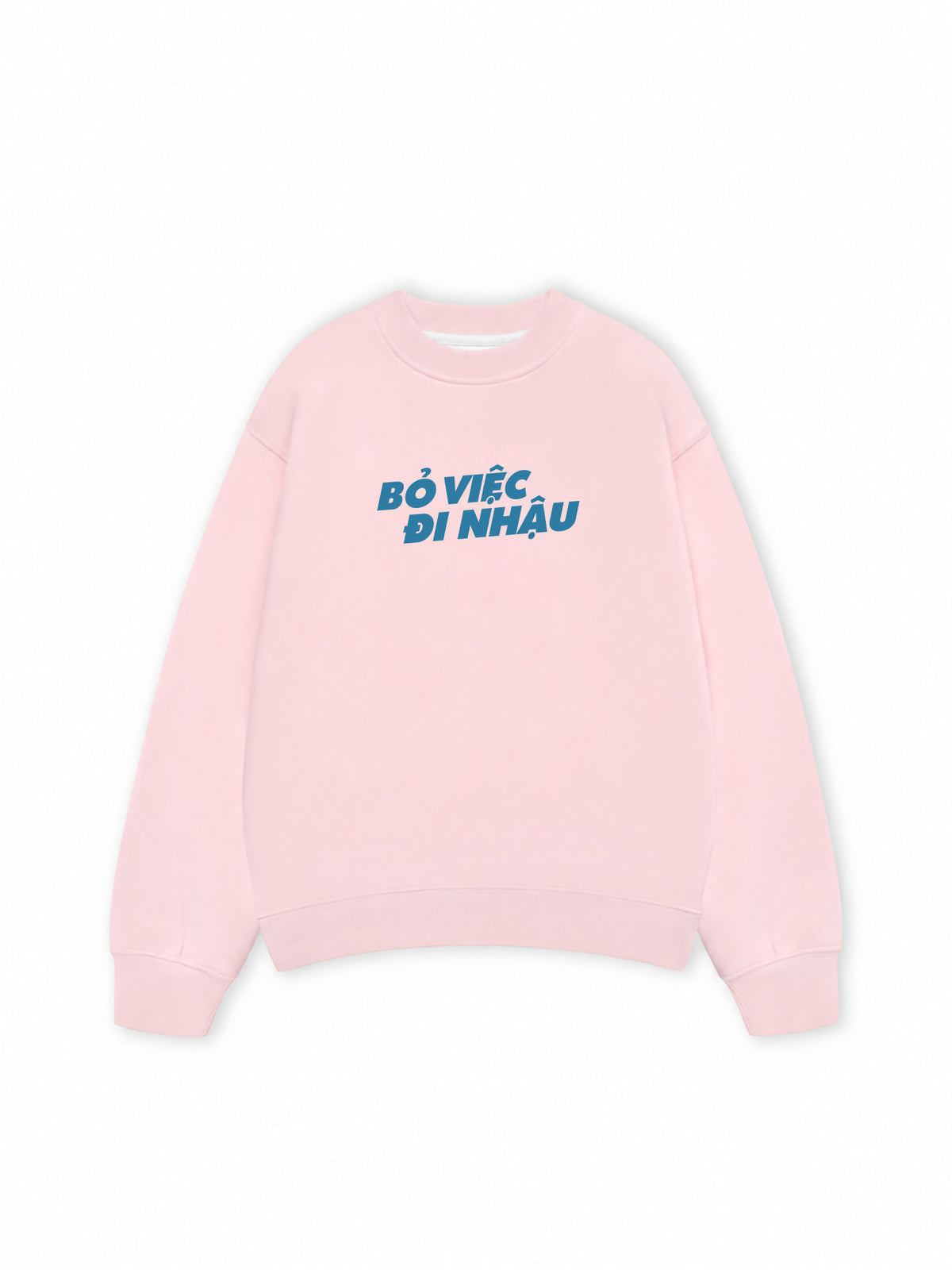 Áo Sweater Nỉ Hai Da Bỏ Việc Đi Nhậu