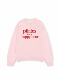 Áo Sweater Nỉ Hai Da Pilates Is My Happy Hour