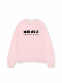Áo Sweater Nỉ Hai Da Người Yêu Cũ