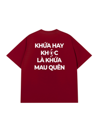 Áo Thun Relaxed Fit Hay Khóc Mau Quên