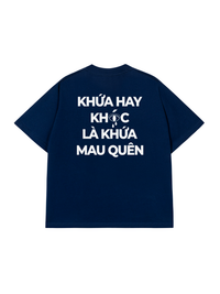 Áo Thun Relaxed Fit Hay Khóc Mau Quên