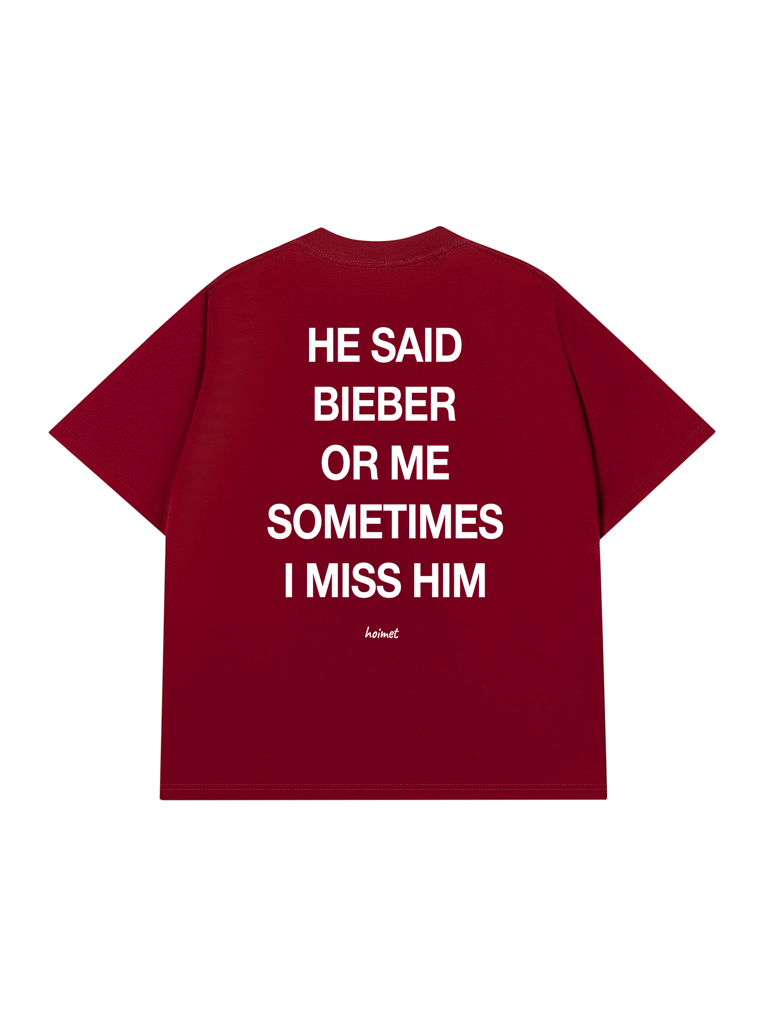 Áo Thun Relaxed Fit He Said Bieber Or Me