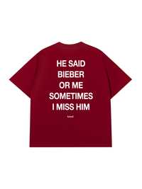 Áo Thun Relaxed Fit He Said Bieber Or Me