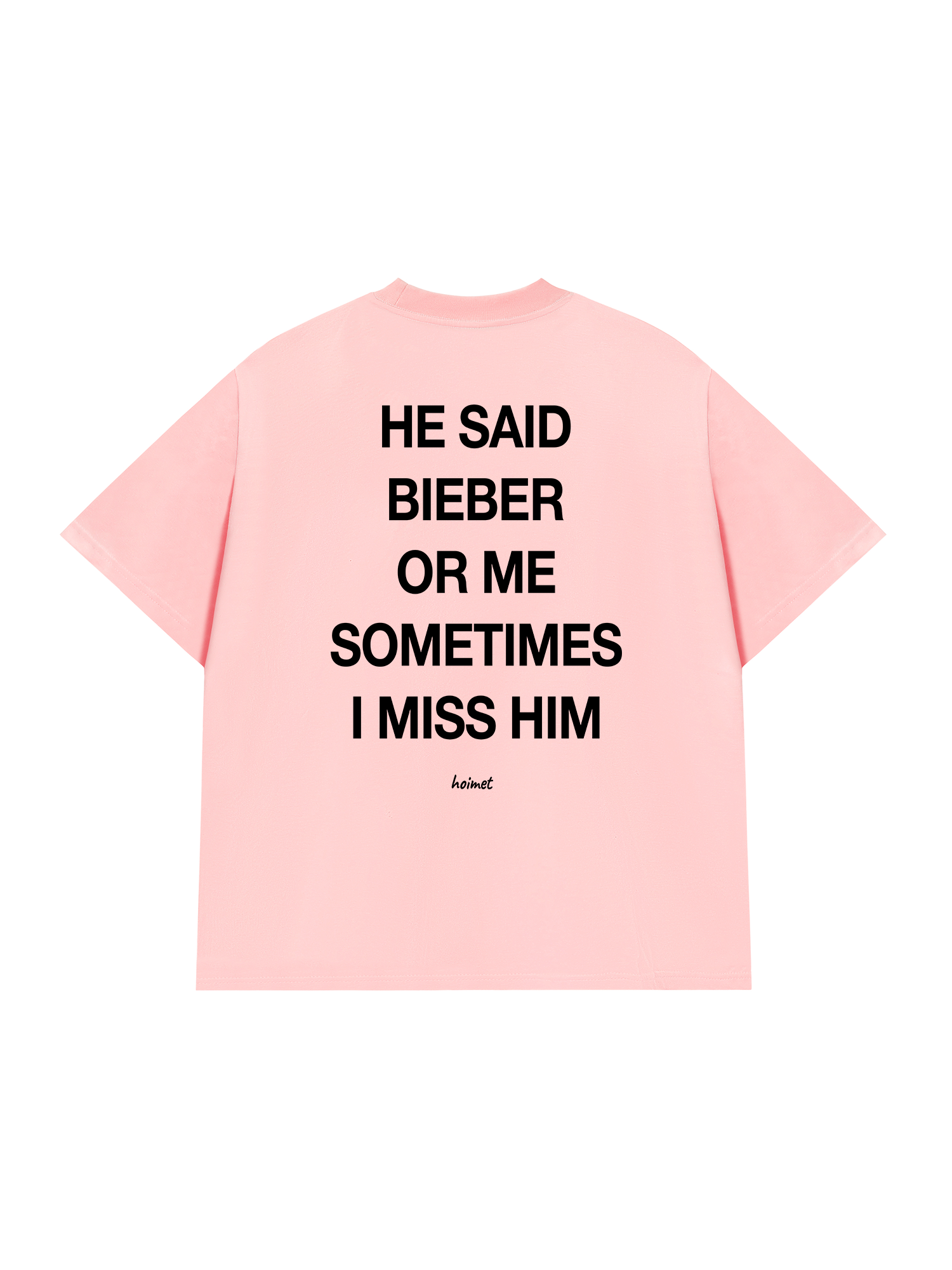 Áo Thun Relaxed Fit He Said Bieber Or Me